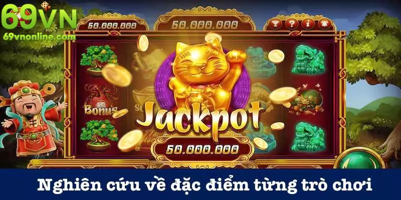 Tìm hiểu game trước khi cá cược